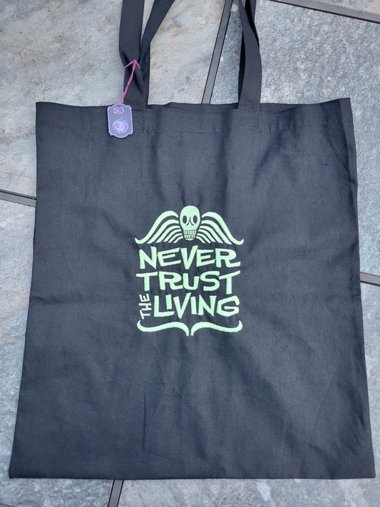 Never Trust The Living (glow in the Dark)