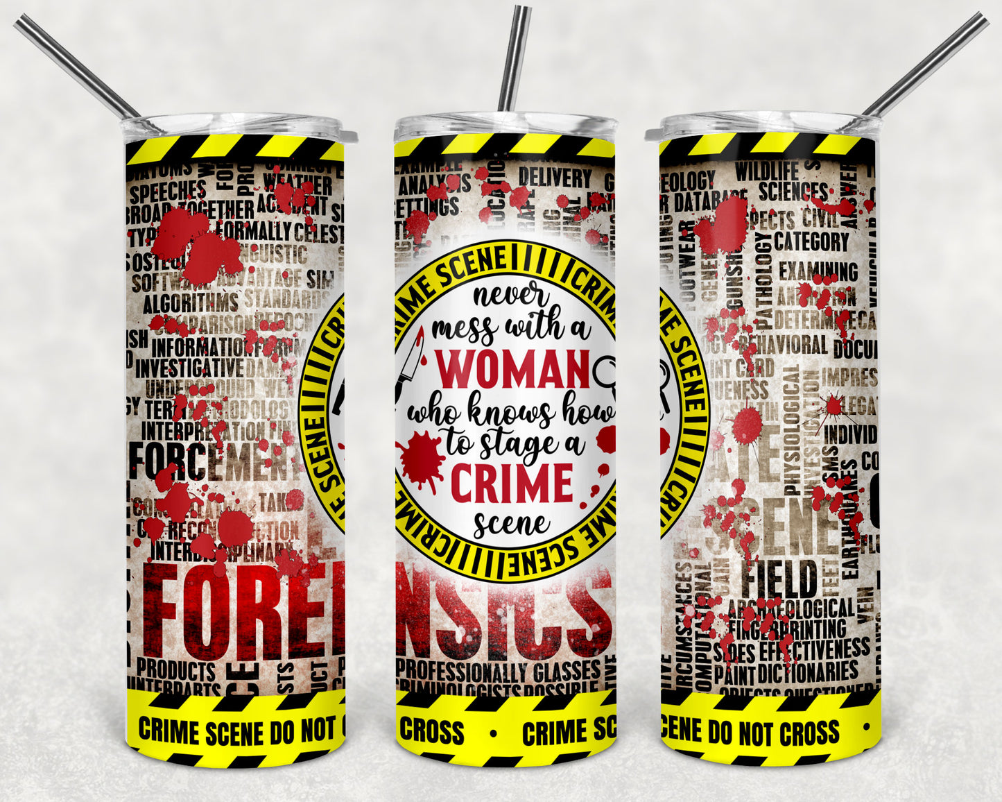 Crime Junkie Tumblers    * 27 Fun Styles To Choose From *